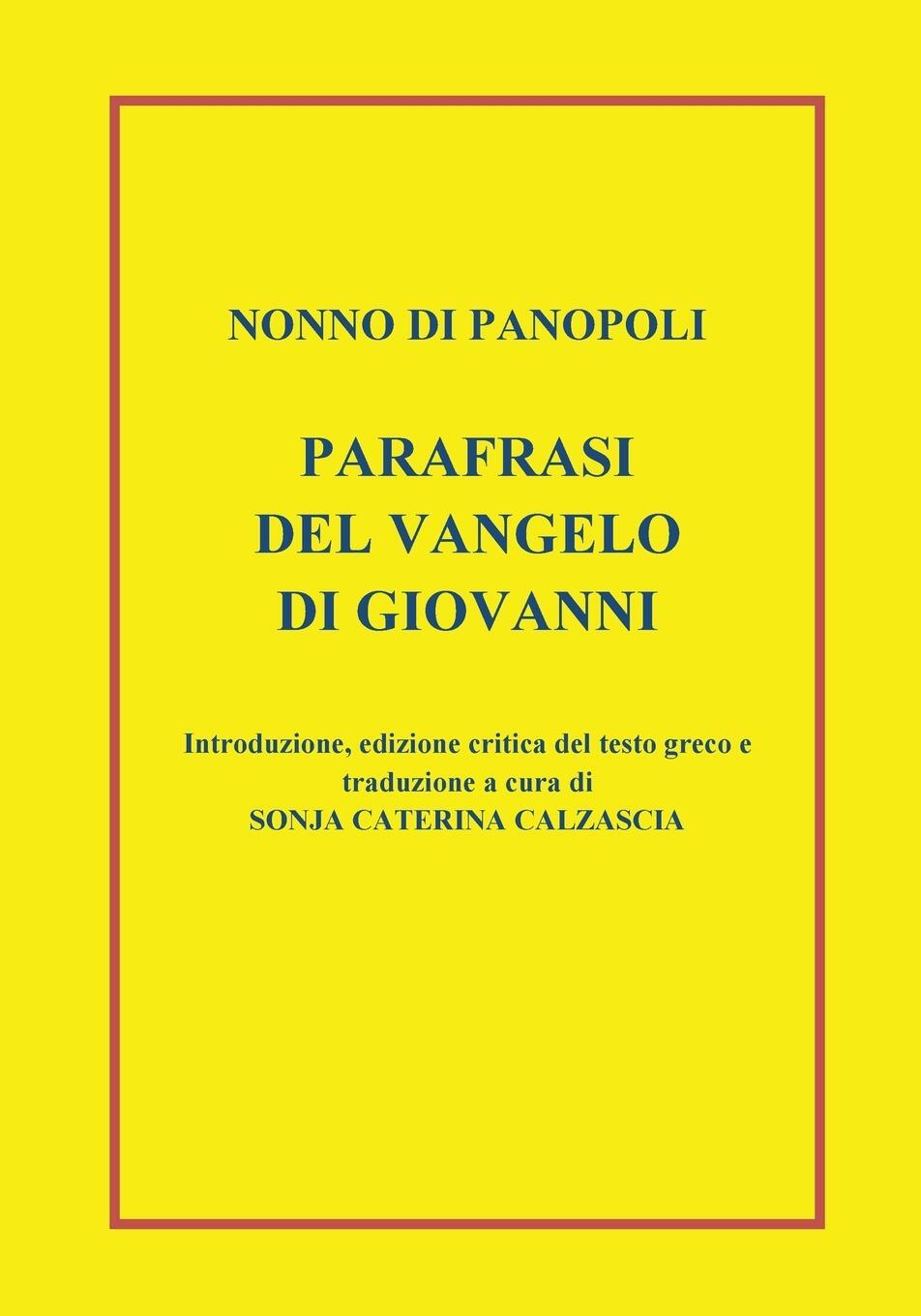 Cover: 9791220359290 | Parafrasi del Vangelo di Giovanni. Introduzione, edizione critica...