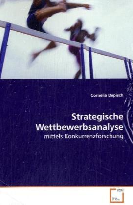 Cover: 9783639137880 | Strategische Wettbewerbsanalyse | mittels Konkurrenzforschung | Buch
