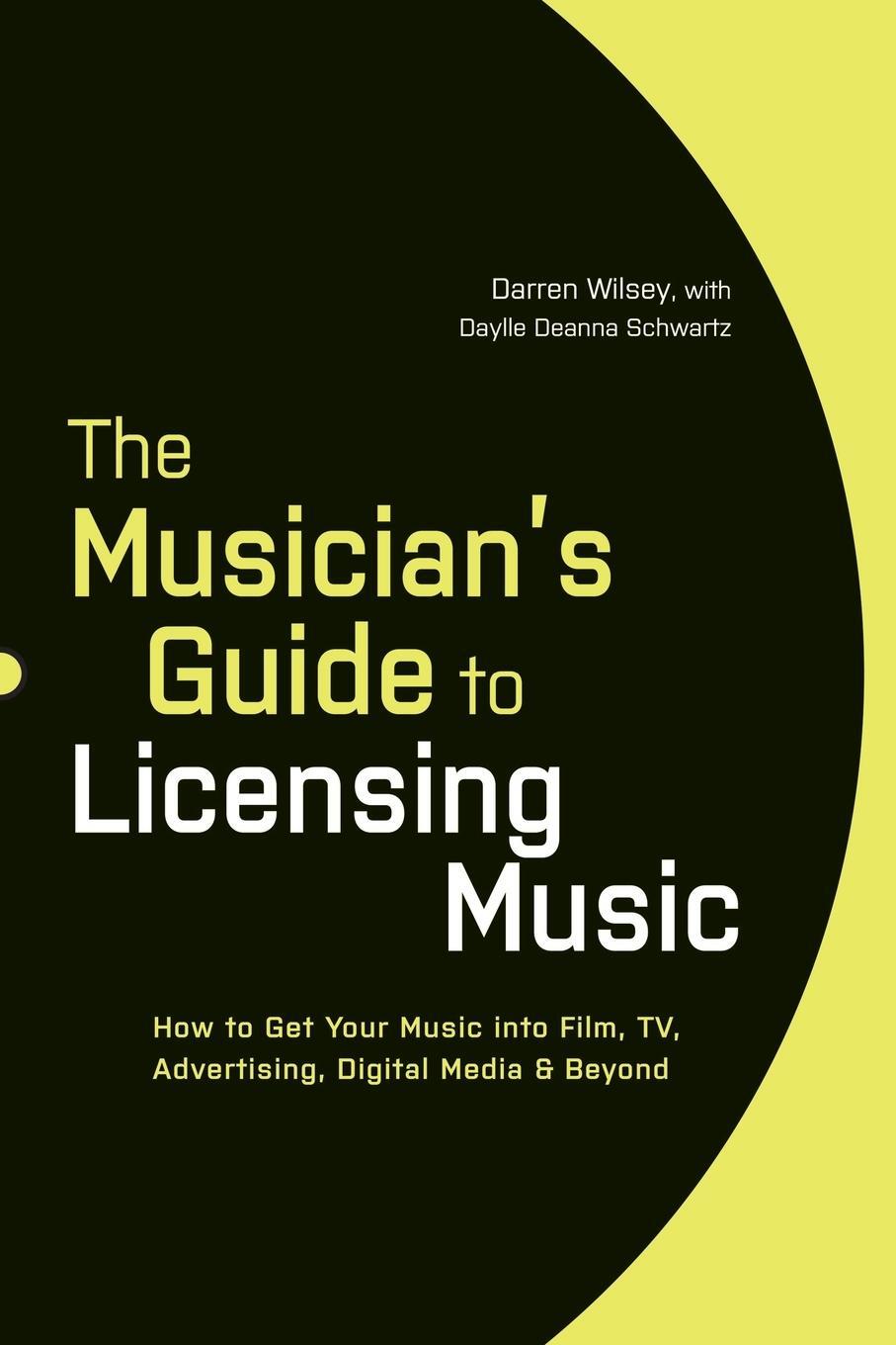 Cover: 9780823014873 | The Musician's Guide to Licensing Music | Darren Wilsey (u. a.) | Buch