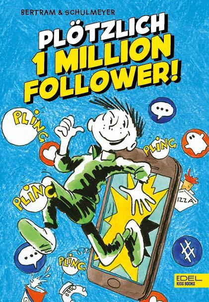 Cover: 9783961291502 | Plötzlich 1 Million Follower (Band 2) | Rüdiger Bertram | Buch | 2021