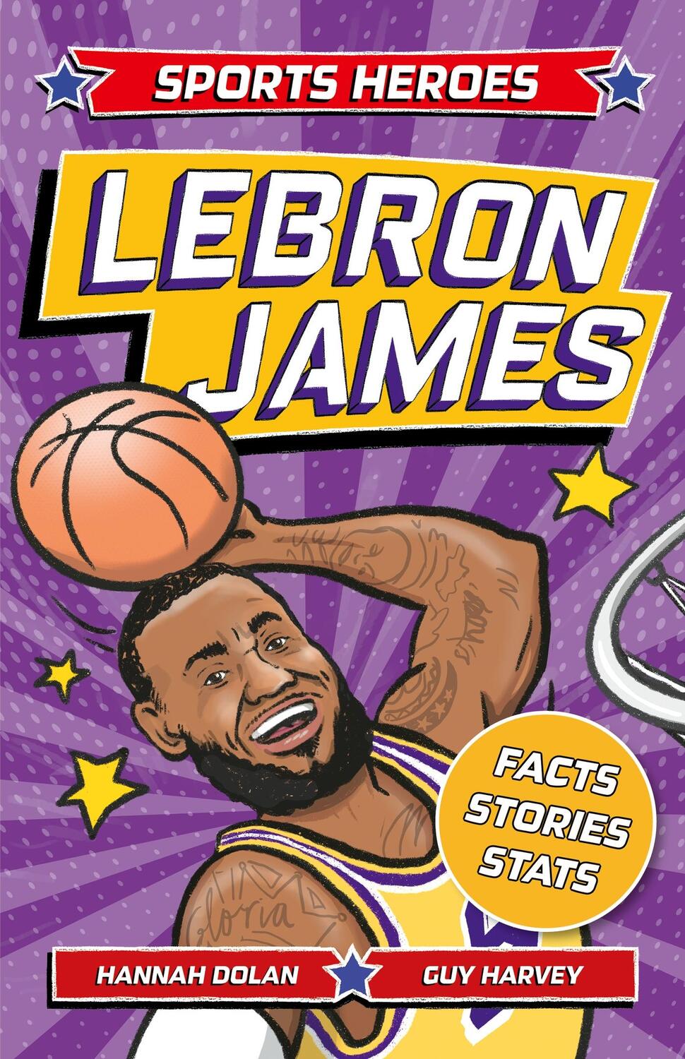 Cover: 9781839352300 | Sports Heroes: LeBron James | Hannah Dolan | Taschenbuch | 2023