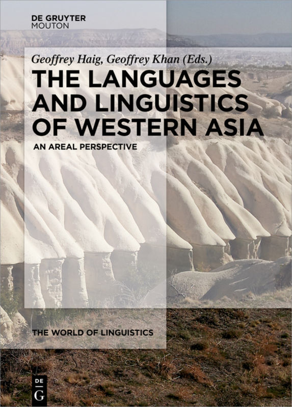 Cover: 9783110426083 | The Languages and Linguistics of Western Asia | An Areal Perspective