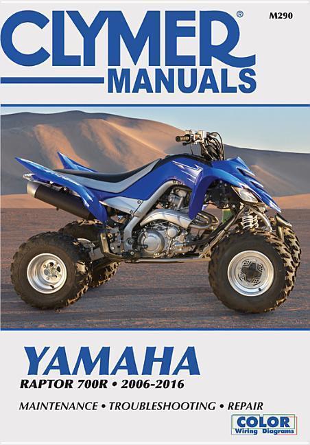 Cover: 9781620922736 | Clymer Yamaha Raptor 700R Motorcycle Repair Manual | 2006-16 | Buch