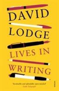 Cover: 9780099587767 | Lives in Writing | David Lodge | Taschenbuch | 260 S. | Englisch