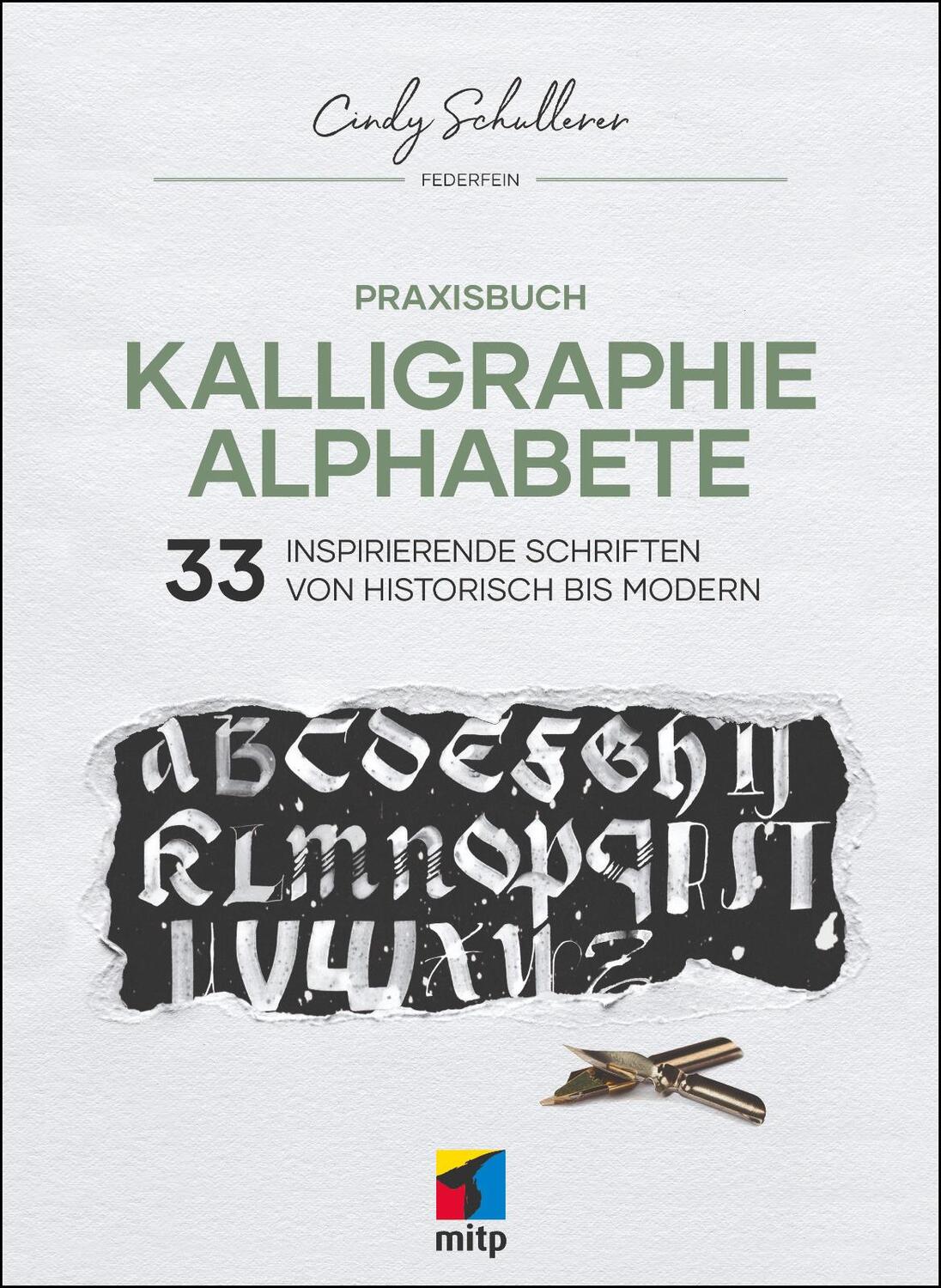 Cover: 9783747505779 | Praxisbuch Kalligraphie Alphabete | Cindy Schullerer | Taschenbuch