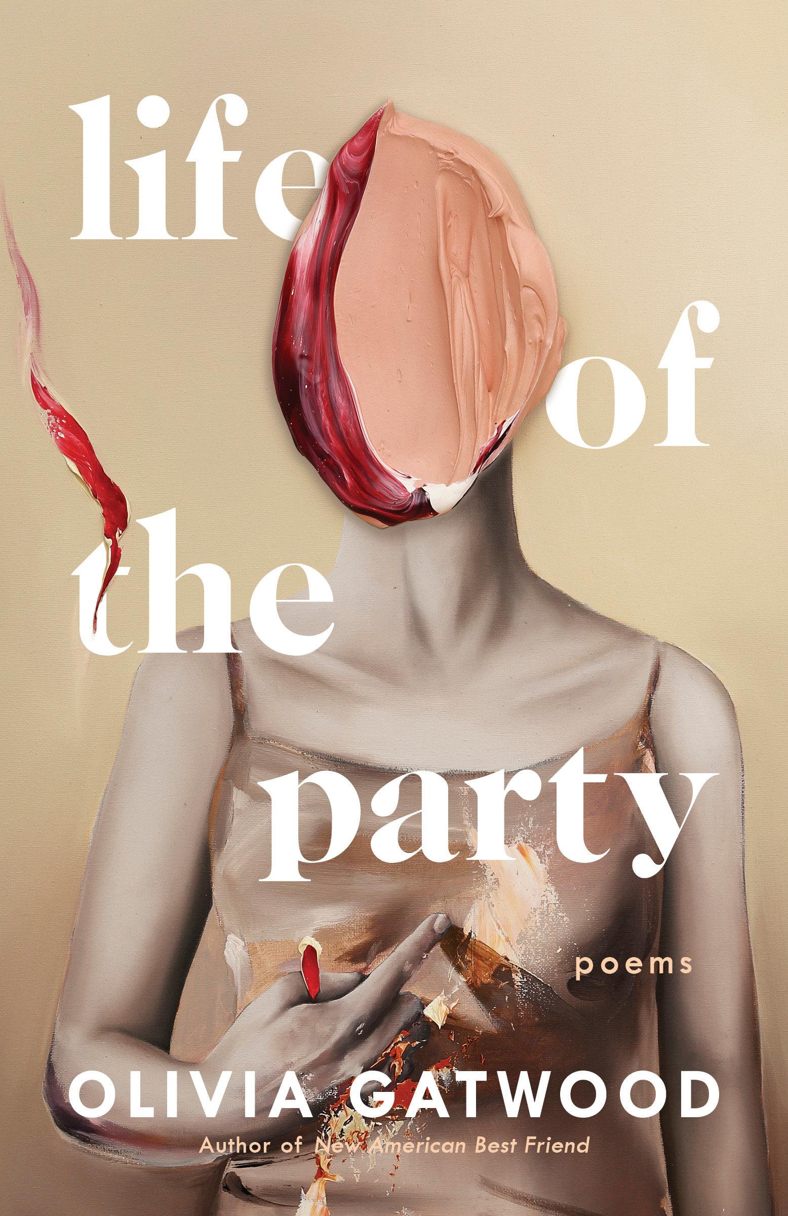 Cover: 9781984801906 | Life of the Party | Poems | Olivia Gatwood | Taschenbuch | Englisch