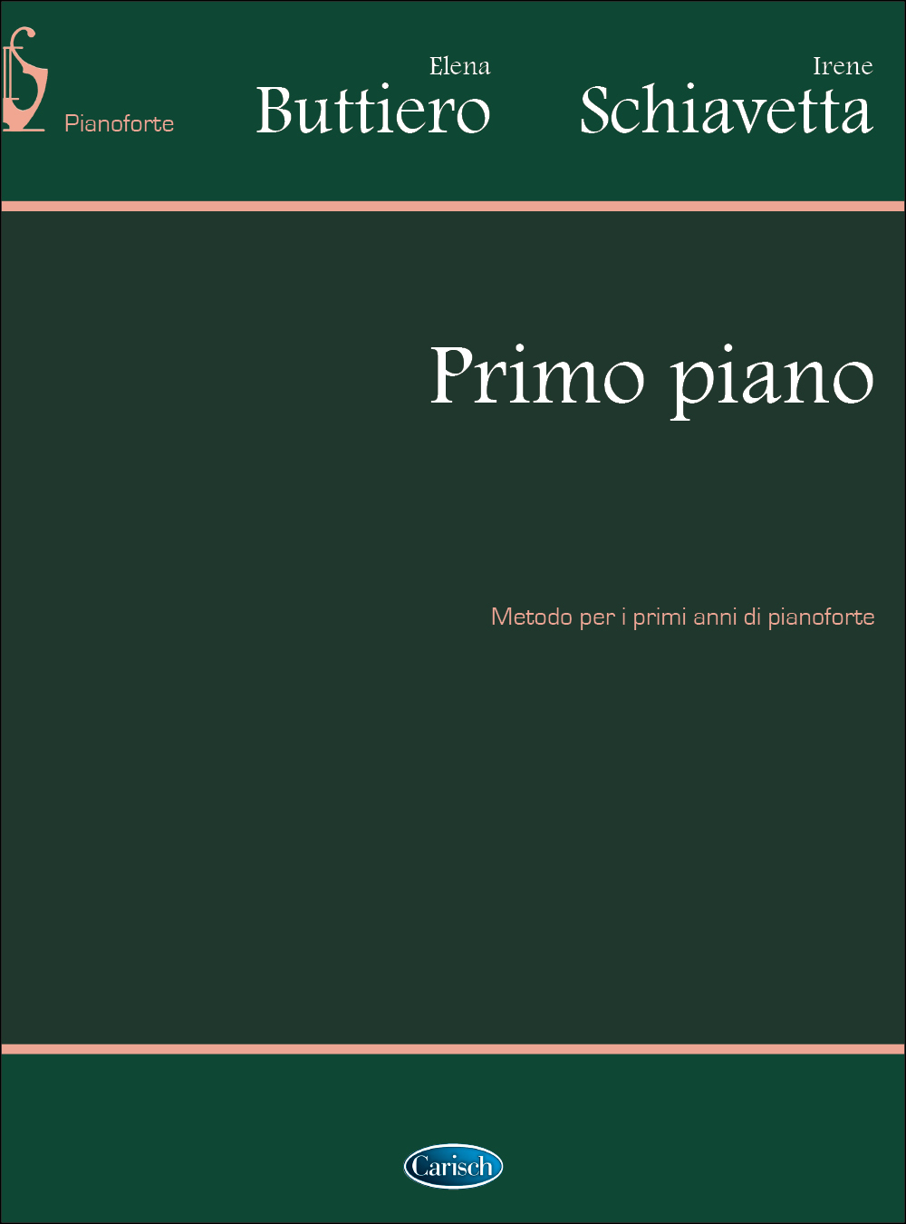 Cover: 9788850723539 | Primo Piano | Elena Buttiero (u. a.) | Carisch | Buch | Italienisch