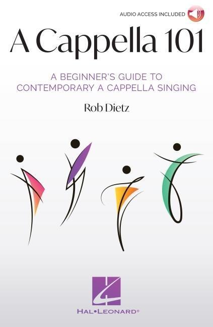 Cover: 9781705148761 | A Cappella 101: A Beginner's Guide to Contemporary A Cappella...