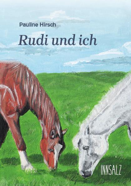 Cover: 9783903321571 | Rudi und ich | Pauline Hirsch | Taschenbuch | Kartoniert / Broschiert