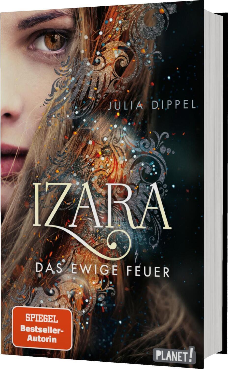 Cover: 9783522506366 | Izara 1: Das ewige Feuer | Julia Dippel | Buch | Izara | 544 S. | 2018