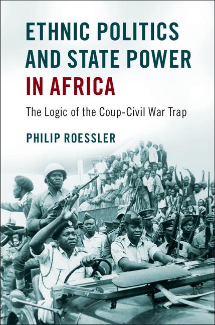 Cover: 9781316628218 | Ethnic Politics and State Power in Africa | Philip Roessler | Buch