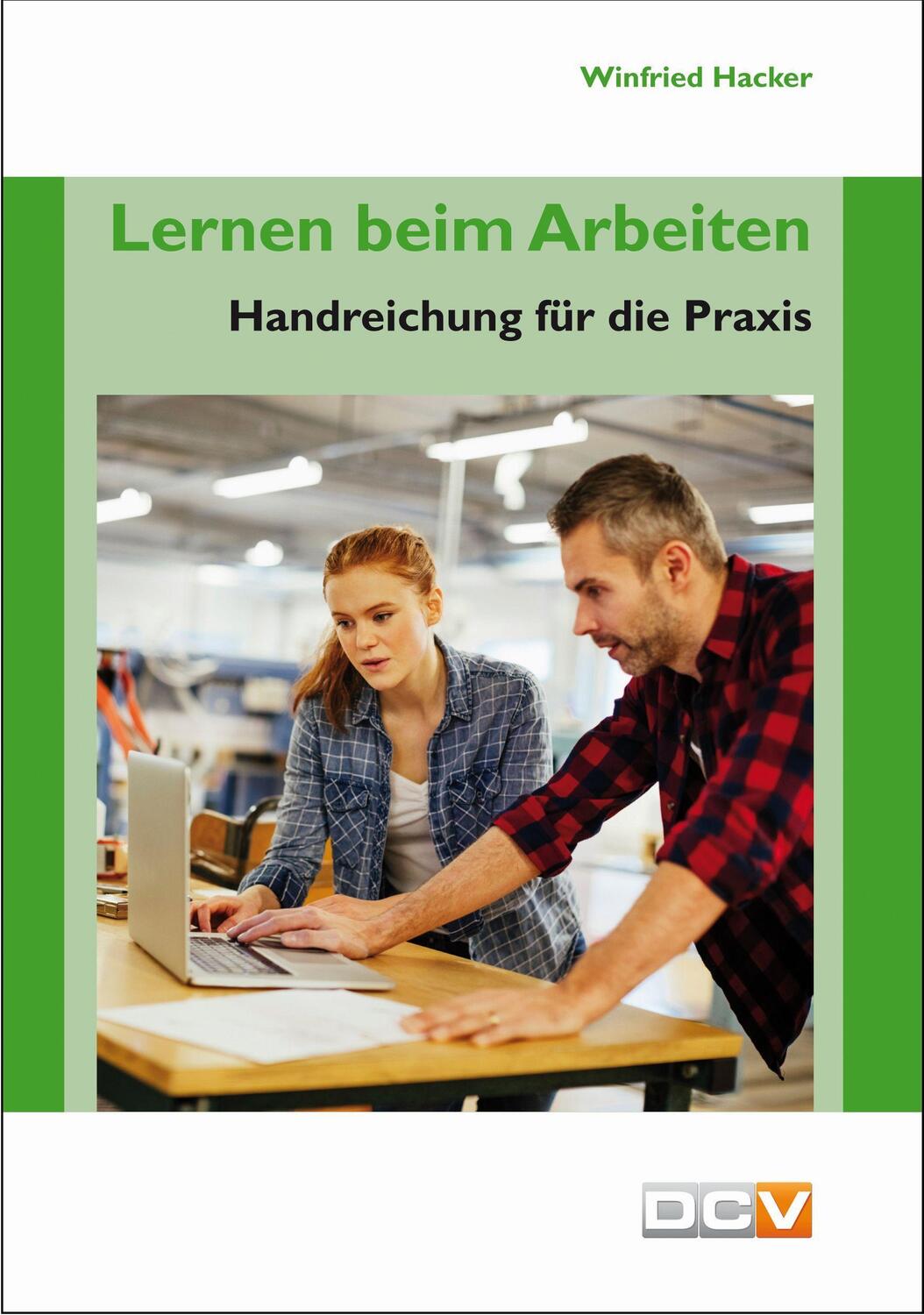 Cover: 9783943488814 | Lernen beim Arbeiten | Handreichung für die Praxis | Winfried Hacker