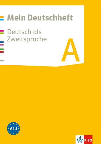 Cover: 9783123133817 | Mein Deutschheft. Deutsch als Zweitsprache. Klasse 5-10. Heft A | 2016