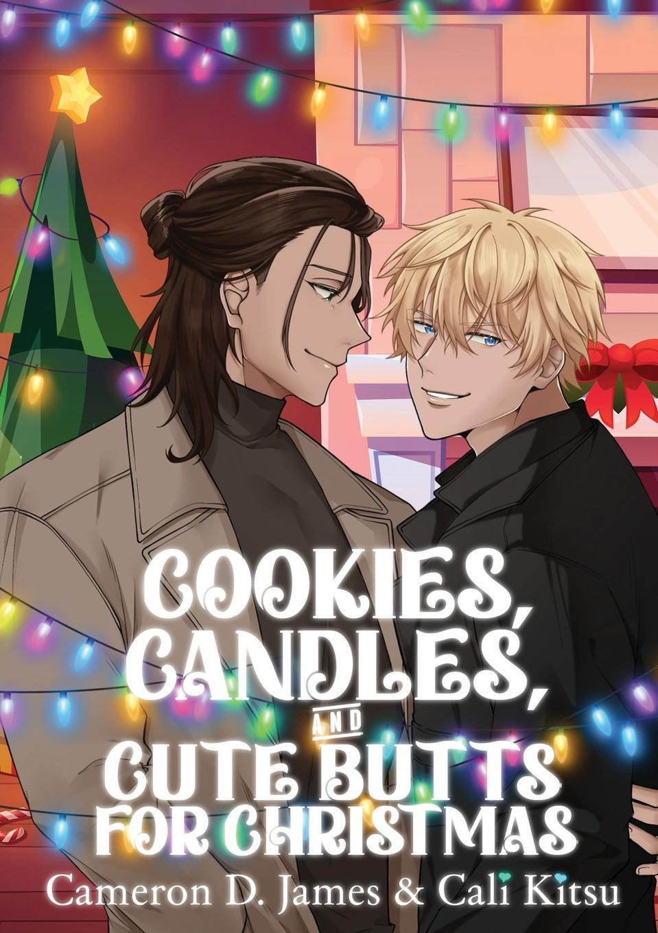 Cover: 9781998055708 | Cookies, Candles, and Cute Butts for Christmas | James (u. a.) | Buch