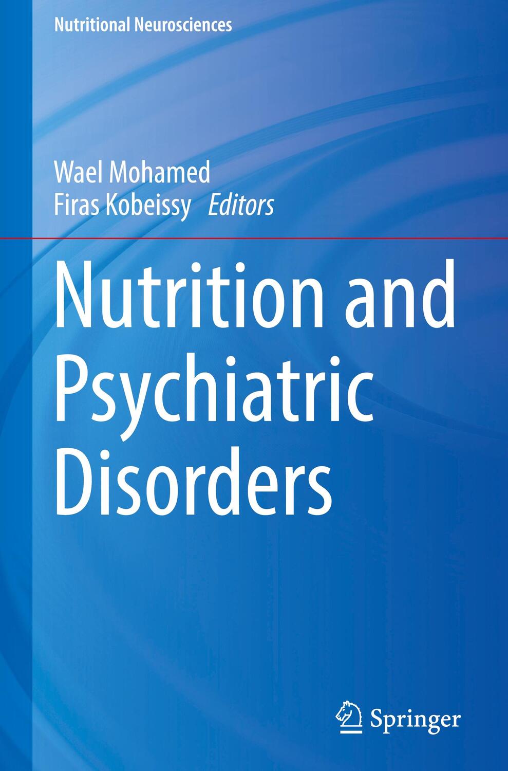 Cover: 9789811950209 | Nutrition and Psychiatric Disorders | Firas Kobeissy (u. a.) | Buch