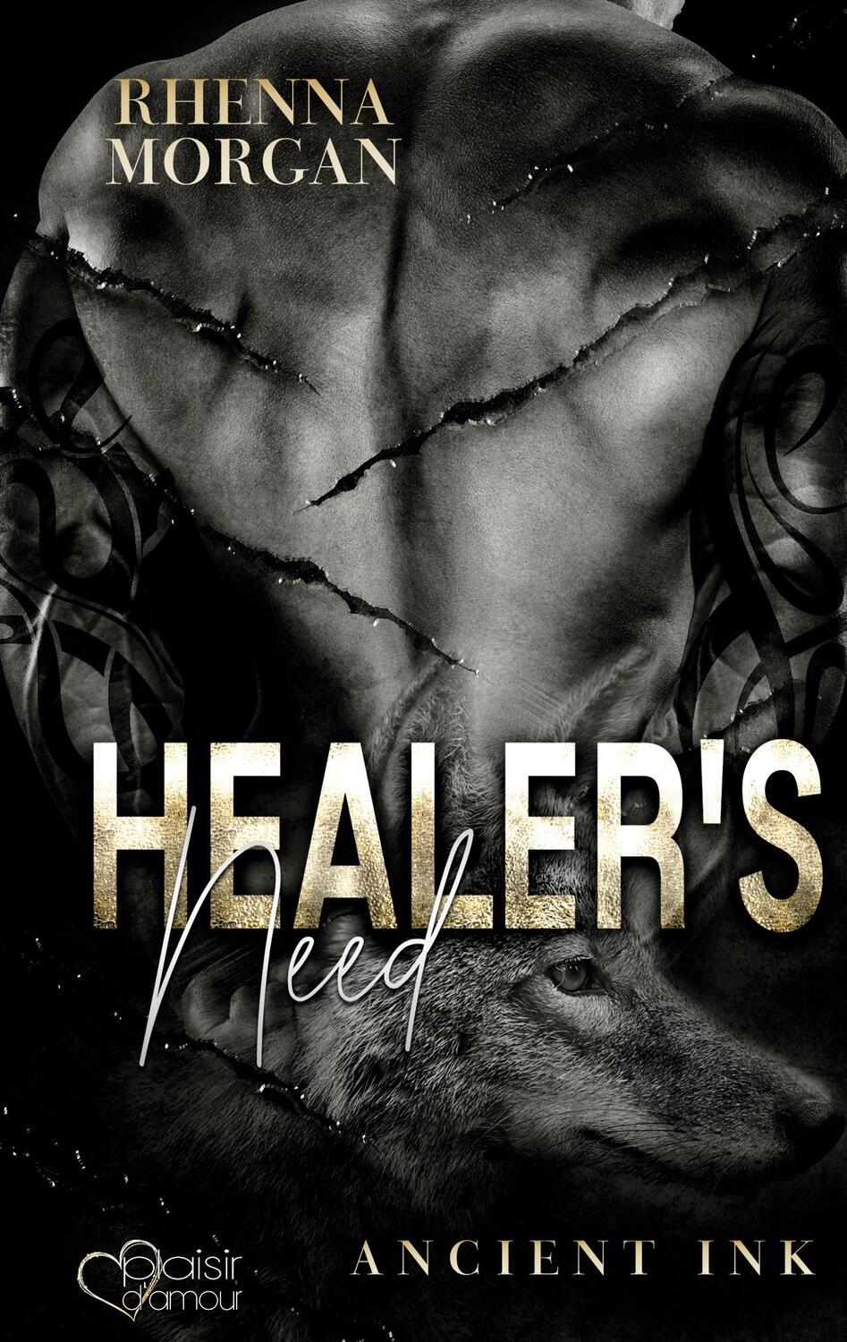 Cover: 9783864955280 | Healer's Need (Ancient Ink Teil 2) | Rhenna Morgan | Taschenbuch