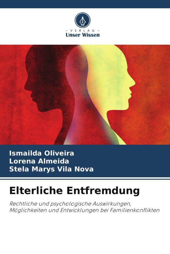 Cover: 9786206962557 | Elterliche Entfremdung | Ismailda Oliveira (u. a.) | Taschenbuch