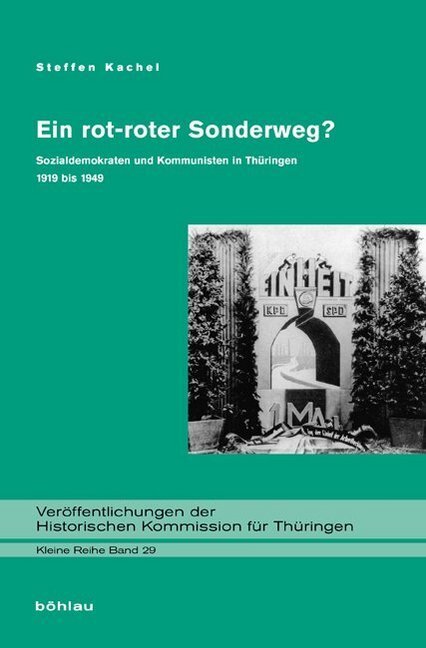 Cover: 9783412205447 | Ein rot-roter Sonderweg? | Steffen Kachel | Buch | 599 S. | Deutsch