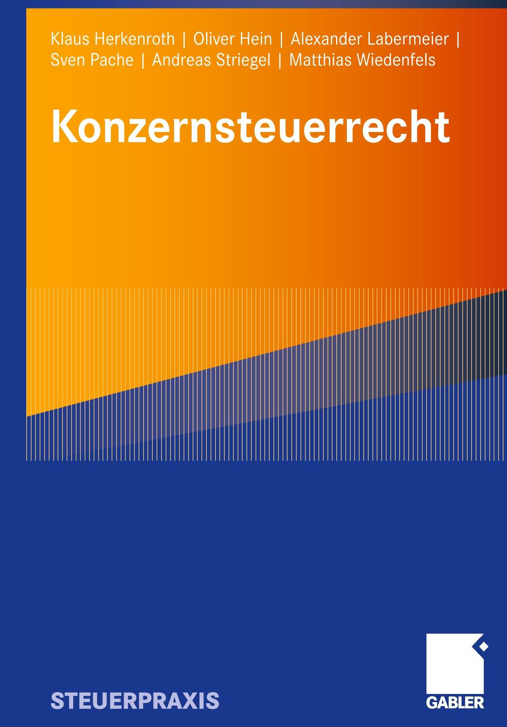 Cover: 9783834904744 | Konzernsteuerrecht | Klaus Herkenroth (u. a.) | Taschenbuch | Deutsch