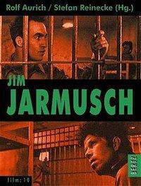 Cover: 9783929470802 | Jim Jarmusch | film 10 | Aurich | Buch | 288 S. | Deutsch | 2001