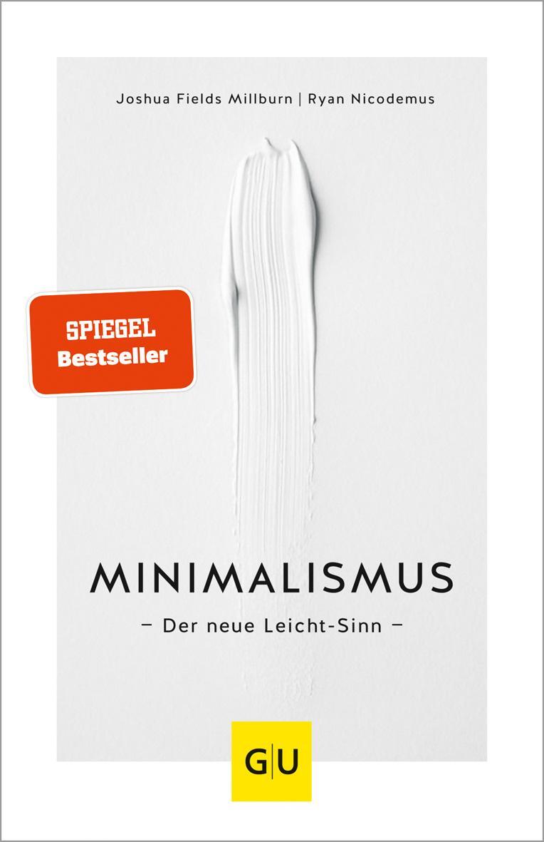 Cover: 9783833864896 | Minimalismus | Der neue Leicht-Sinn | Ryan Nicodemus | Taschenbuch