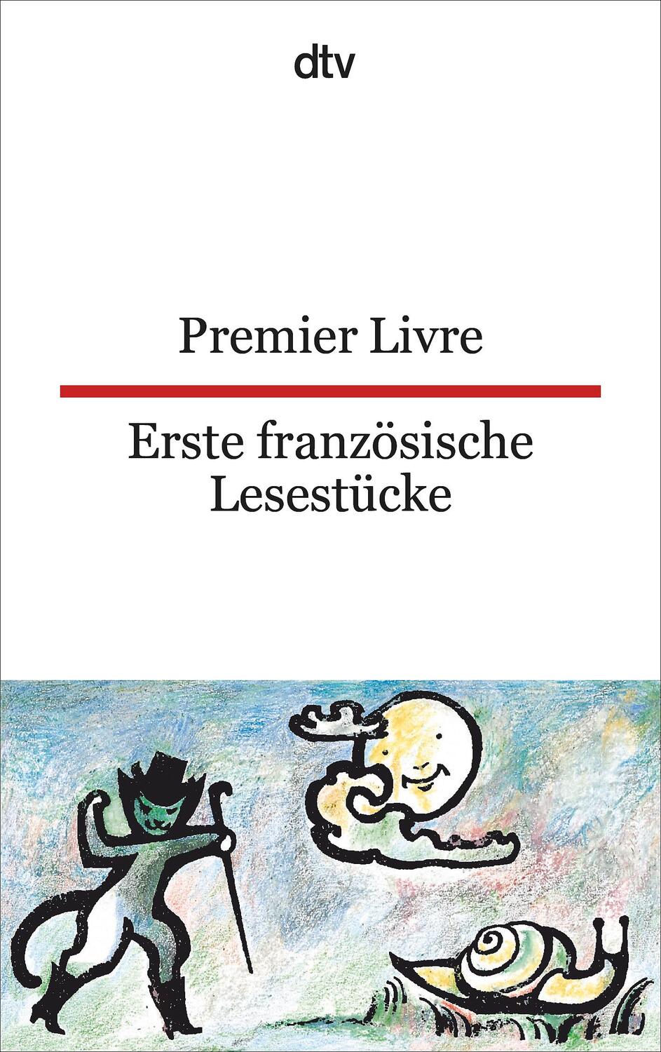 Cover: 9783423094610 | Erste französische Lesestücke / Premier Livre | Taschenbuch | Deutsch
