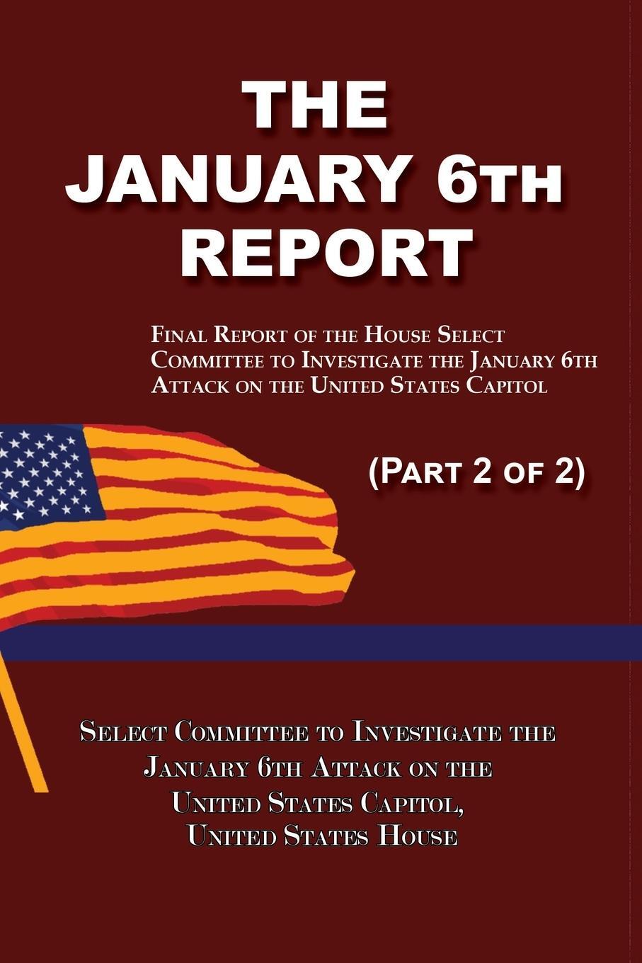 Cover: 9781610274661 | The January 6th Report (Part 2 of 2) | Attack | Taschenbuch | Englisch