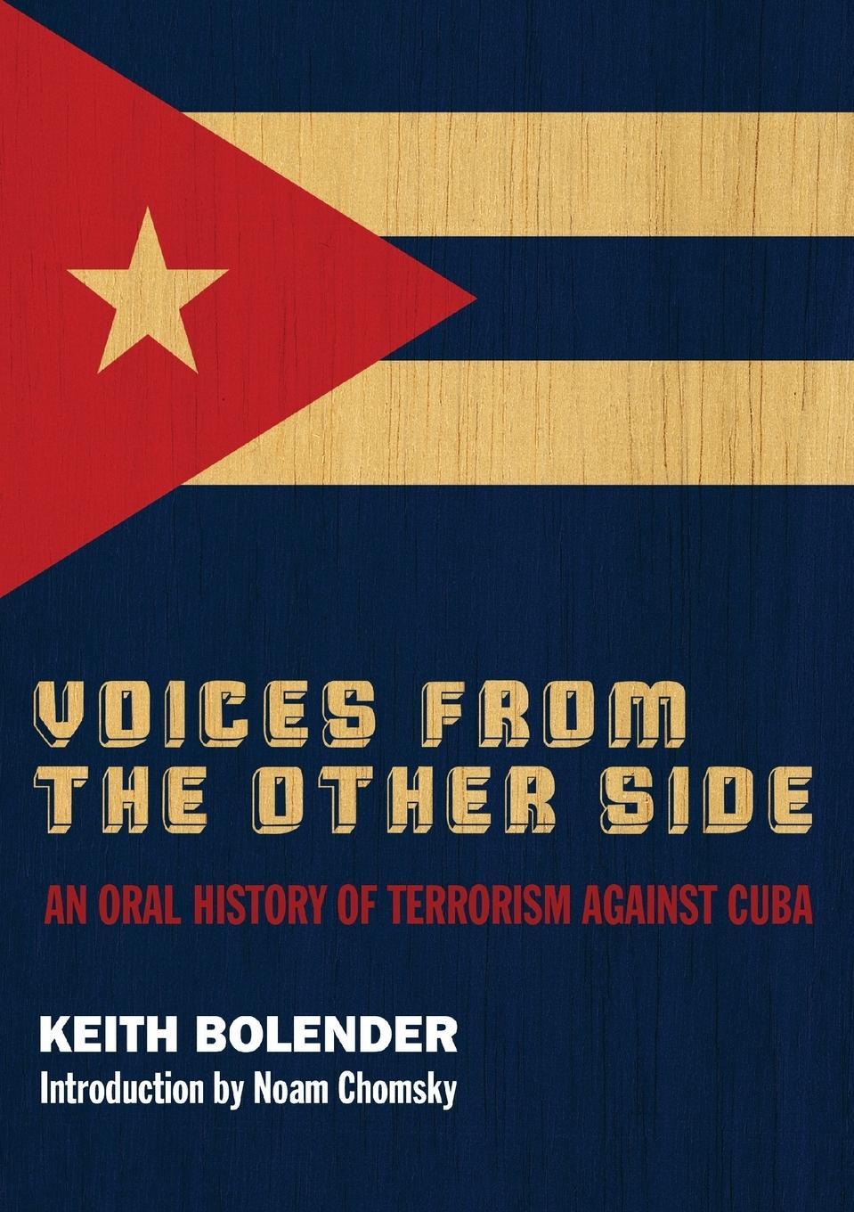 Cover: 9780745330402 | Voices From The Other Side | An Oral History Of Terrorism Against Cuba