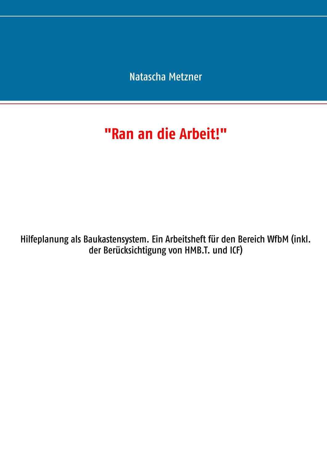 Cover: 9783743152540 | "Ran an die Arbeit!" | Natascha Metzner | Taschenbuch | 2017