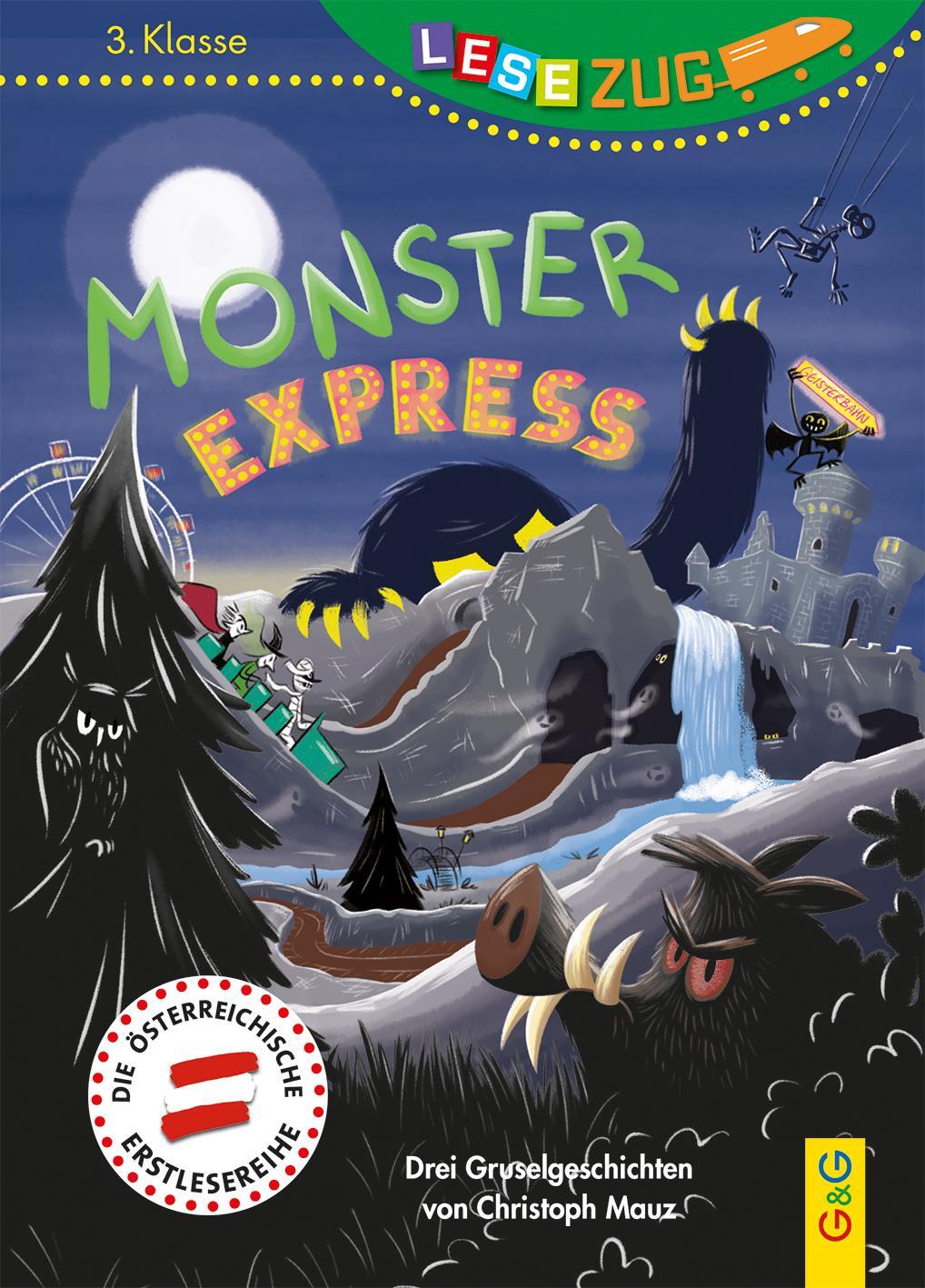 Cover: 9783707425192 | LESEZUG/3. Klasse: Monster-Express | Christoph Mauz | Buch | Lesezug