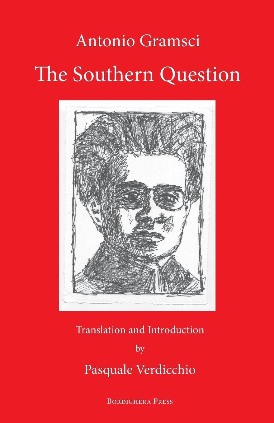 Cover: 9781599540979 | The Southern Question | Antonio Gramsci | Taschenbuch | Paperback