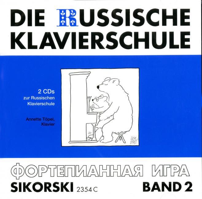 Cover: 9783935196925 | Die Russische Klavierschule 2. 2 CD's | Annette Töpel | Audio-CD