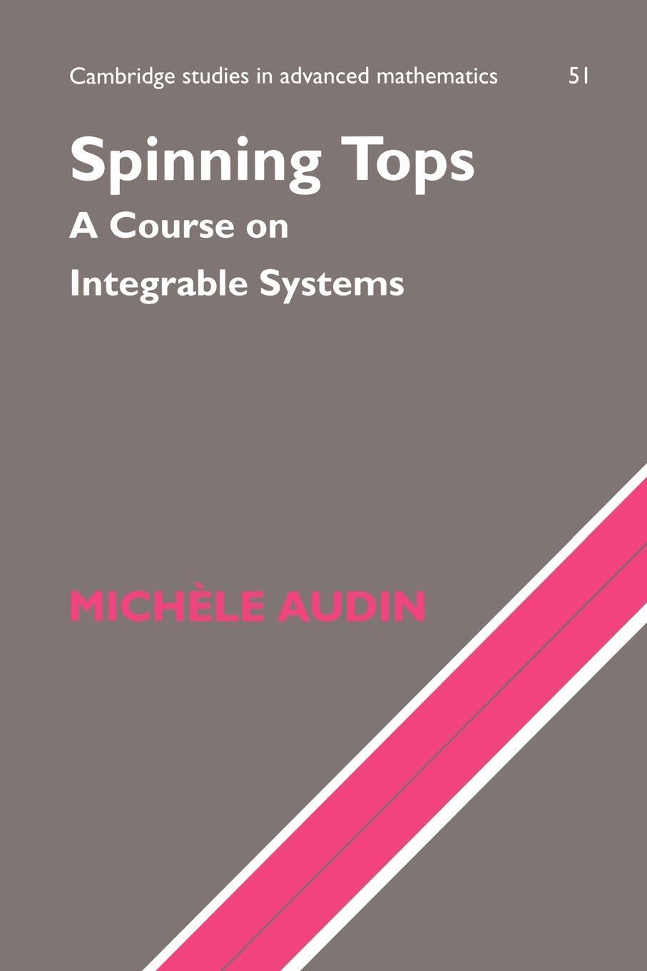 Cover: 9780521779197 | Spinning Tops | Michele Audin | Taschenbuch | Paperback | Englisch