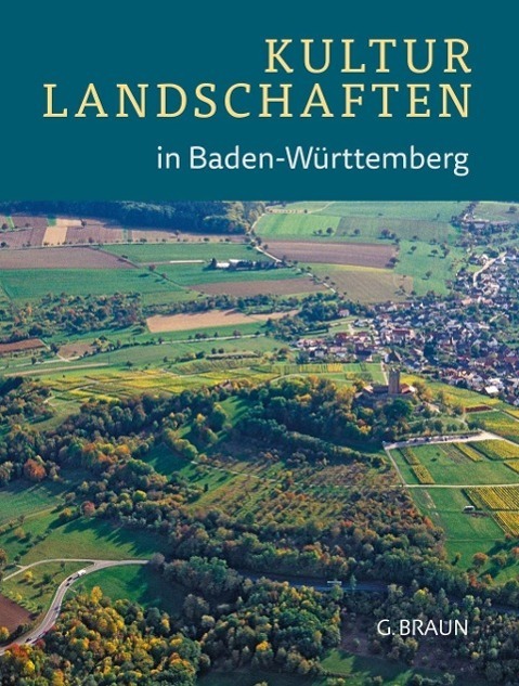 Cover: 9783765084386 | Kulturlandschaften in Baden-Württemberg | Konold | Buch | 272 S.