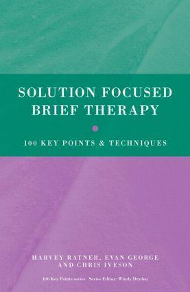 Cover: 9780415606134 | Solution Focused Brief Therapy | 100 Key Points and Techniques | Buch
