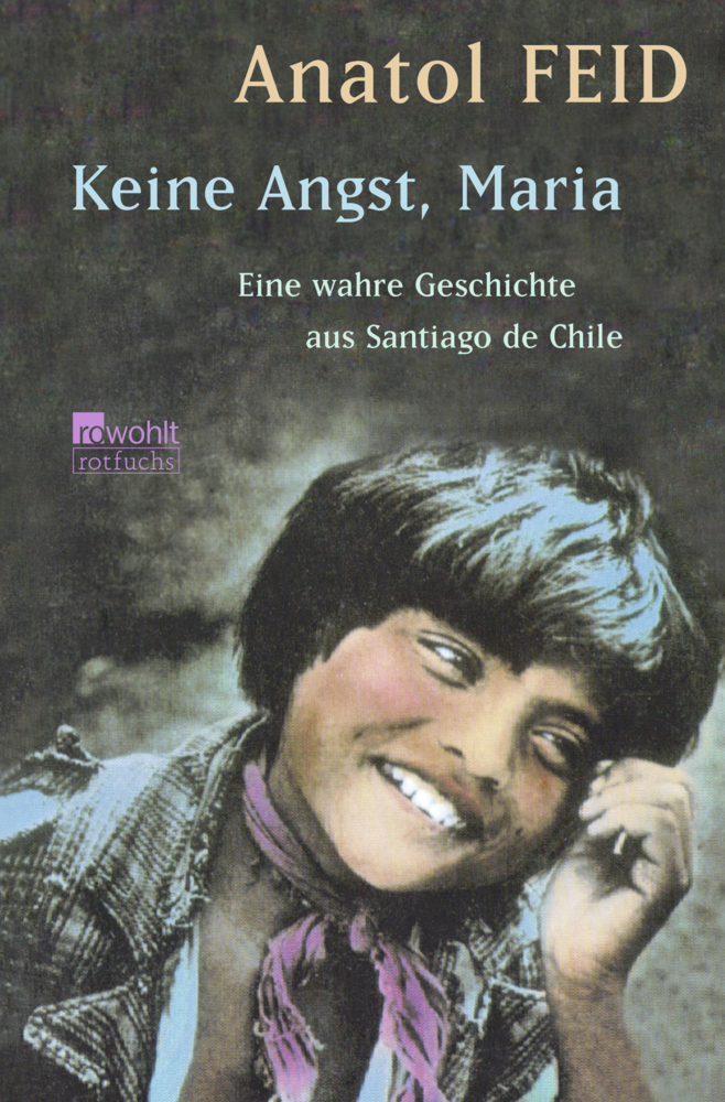 Cover: 9783499204524 | Keine Angst, Maria | Anatol Feid | Taschenbuch | Deutsch | Rowohlt TB.