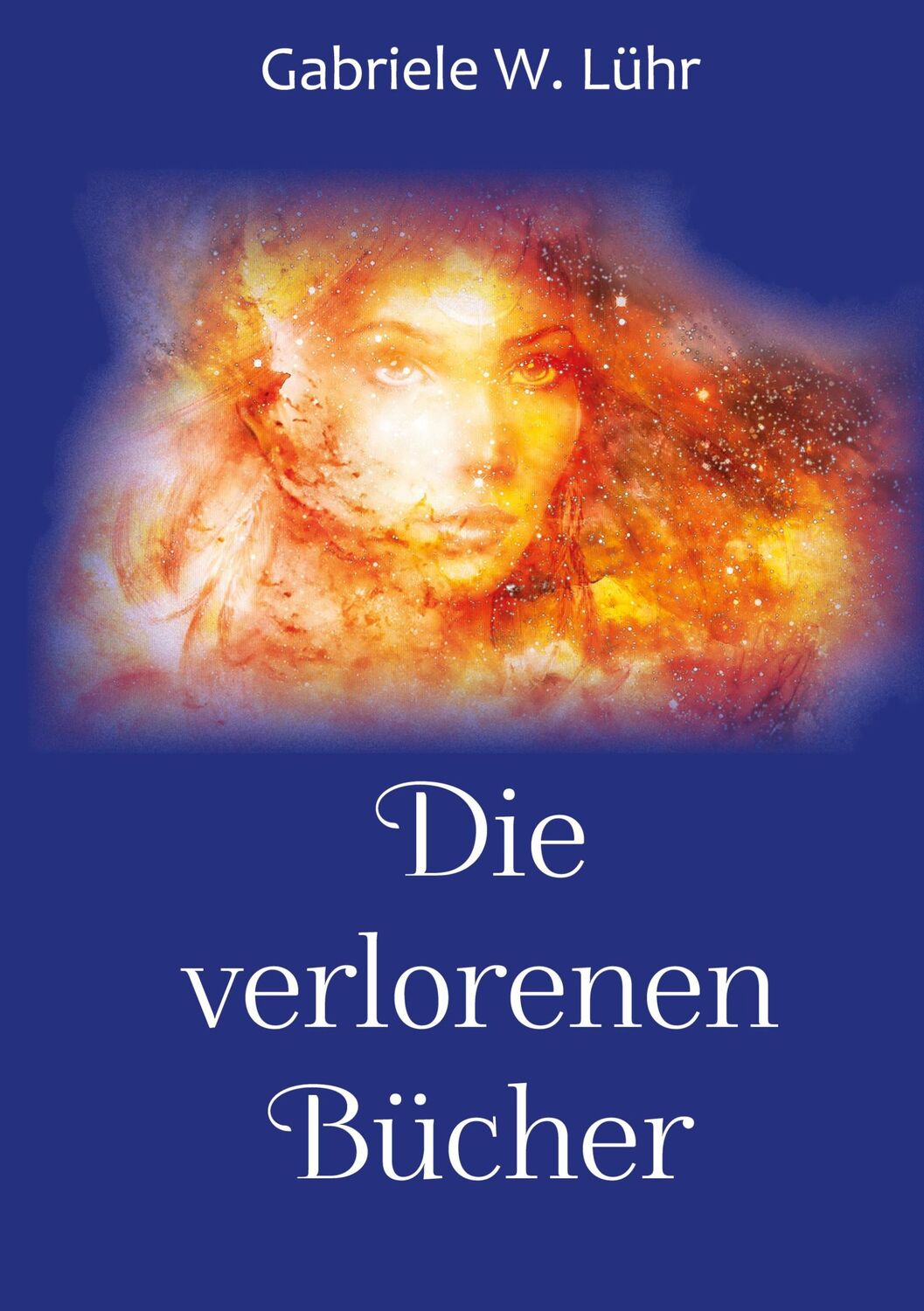 Cover: 9783735756909 | Die verlorenen Bücher | Gabriele W. Luehr | Buch | 66 S. | Deutsch