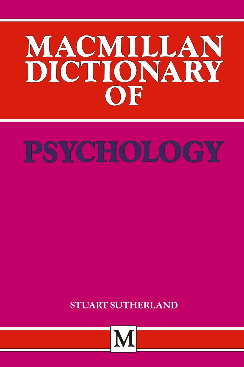 Cover: 9780333553138 | Macmillan Dictionary of Psychology | Stuart Sutherland | Taschenbuch