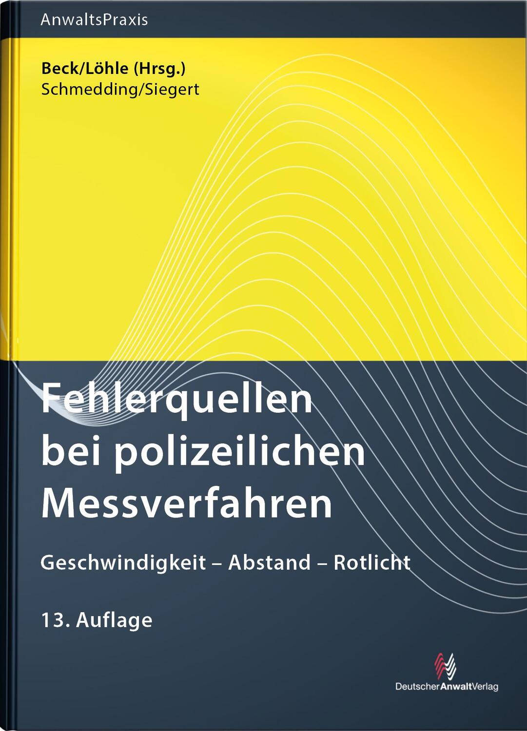 Cover: 9783824016907 | Fehlerquellen bei polizeilichen Messverfahren | Schmedding (u. a.)