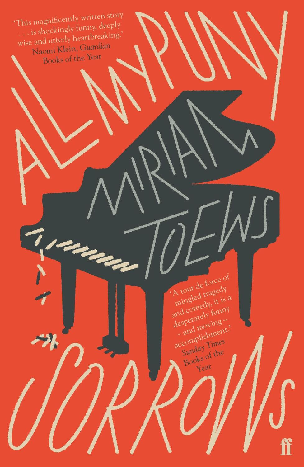 Cover: 9780571340996 | All My Puny Sorrows | Miriam Toews | Taschenbuch | Englisch | 2018