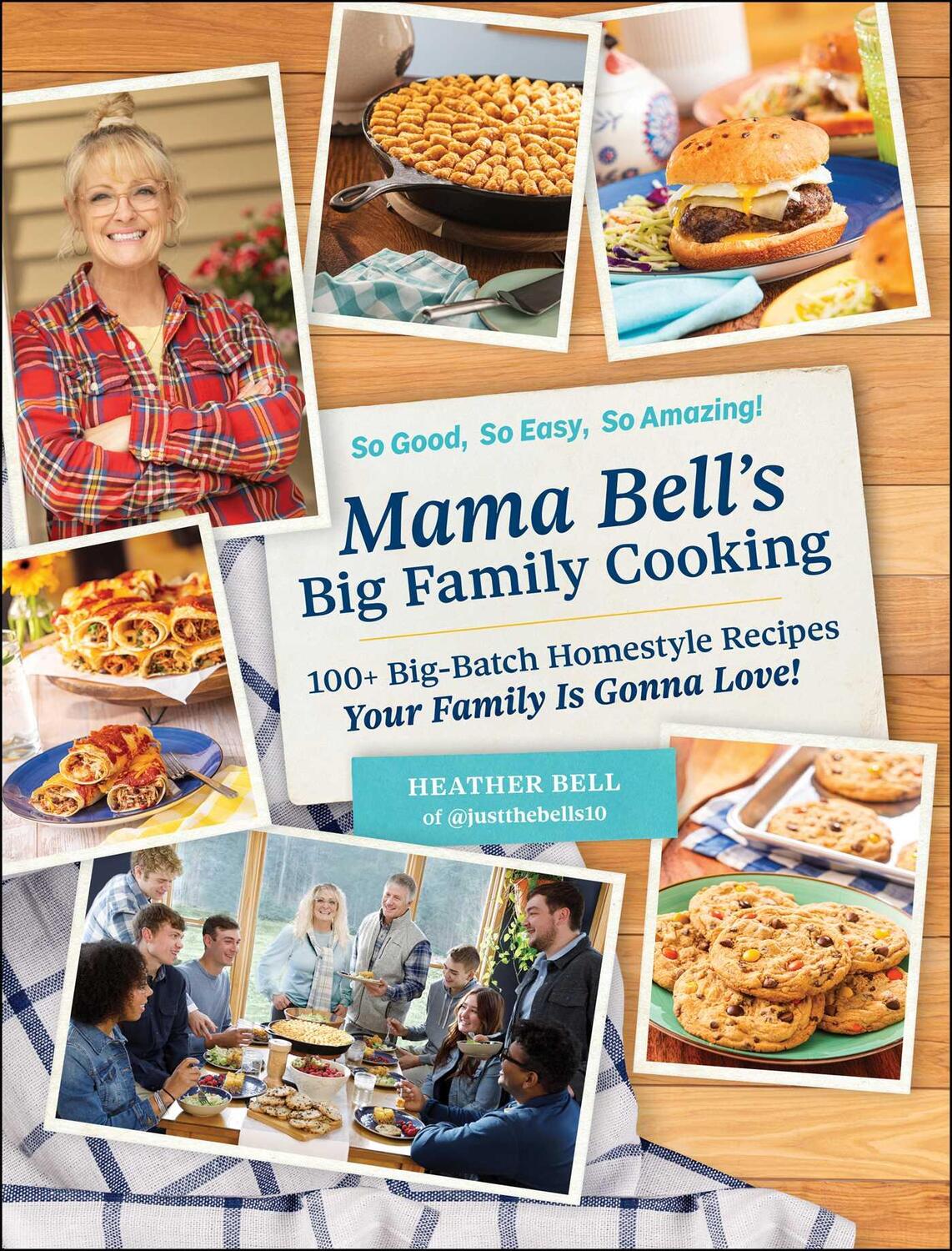 Cover: 9781507222614 | Mama Bell's Big Family Cooking | Heather Bell | Buch | Englisch | 2024