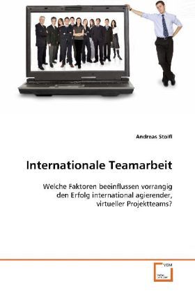 Cover: 9783639127300 | Internationale Teamarbeit | Andreas Stoifl | Taschenbuch | Deutsch