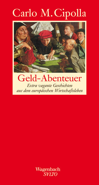 Cover: 9783803111500 | Geld-Abenteuer | Carlo M. Cipolla | Buch | 96 S. | Deutsch | 1995