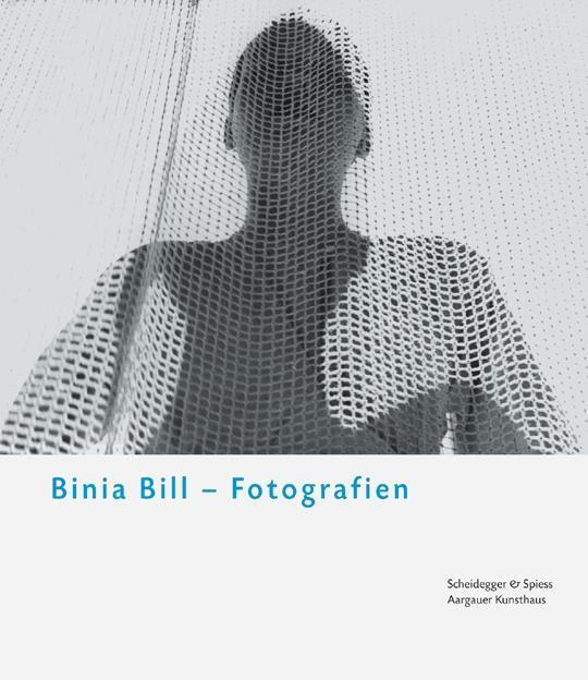 Cover: 9783858811554 | Binia Bill - Fotografien | Buch | 144 S. | Deutsch | 2004