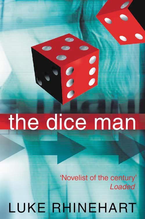 Cover: 9780006513902 | The Dice Man | Luke Rhinehart | Taschenbuch | Englisch | 1999