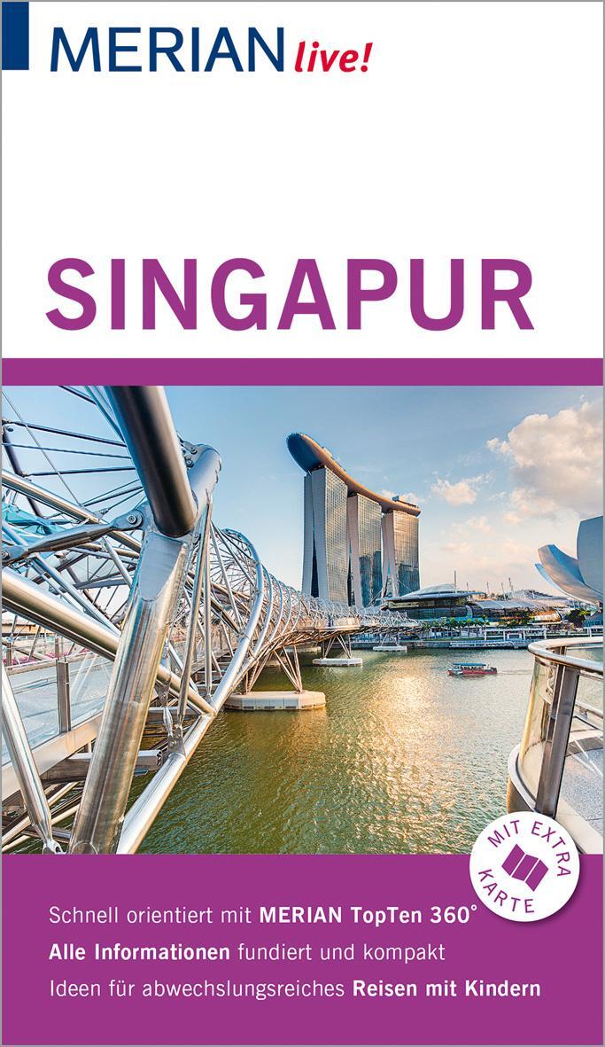 Cover: 9783834226716 | MERIAN live! Reiseführer Singapur | Mit Extra-Karte zum Herausnehmen