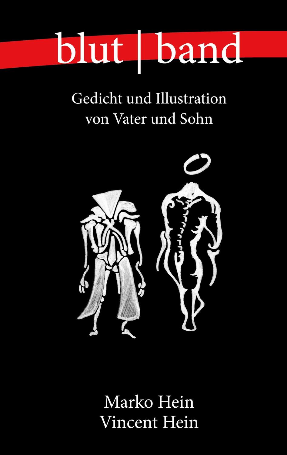Cover: 9783757807030 | blutband | Gedicht und Illustration von Vater und Sohn | Hein (u. a.)