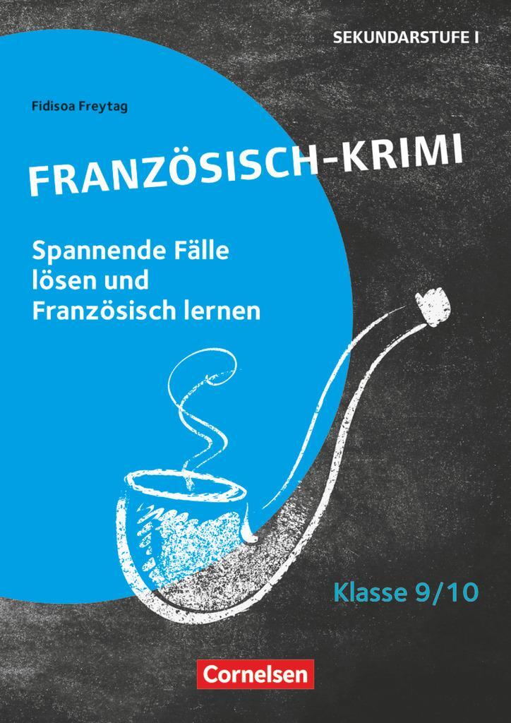 Cover: 9783589166657 | Lernkrimis für die SEK I - Französisch - Klasse 9/10 | Broschüre