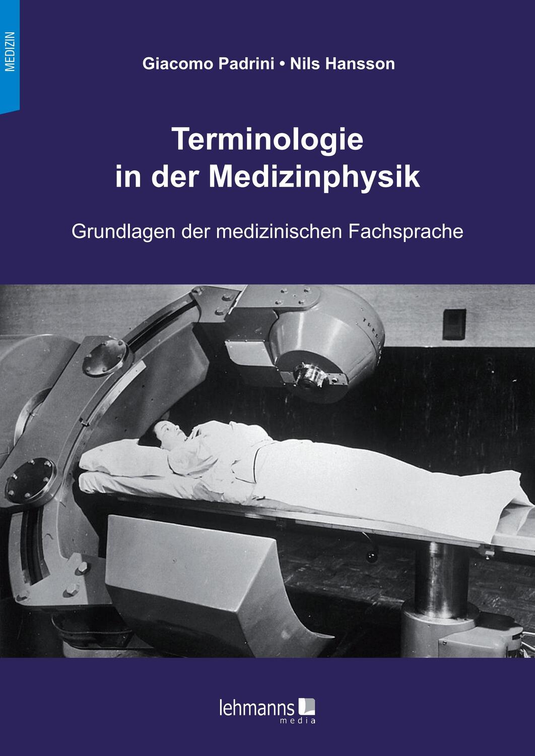 Cover: 9783965433557 | Terminologie in der Medizinphysik | Giacomo Padrini (u. a.) | Buch