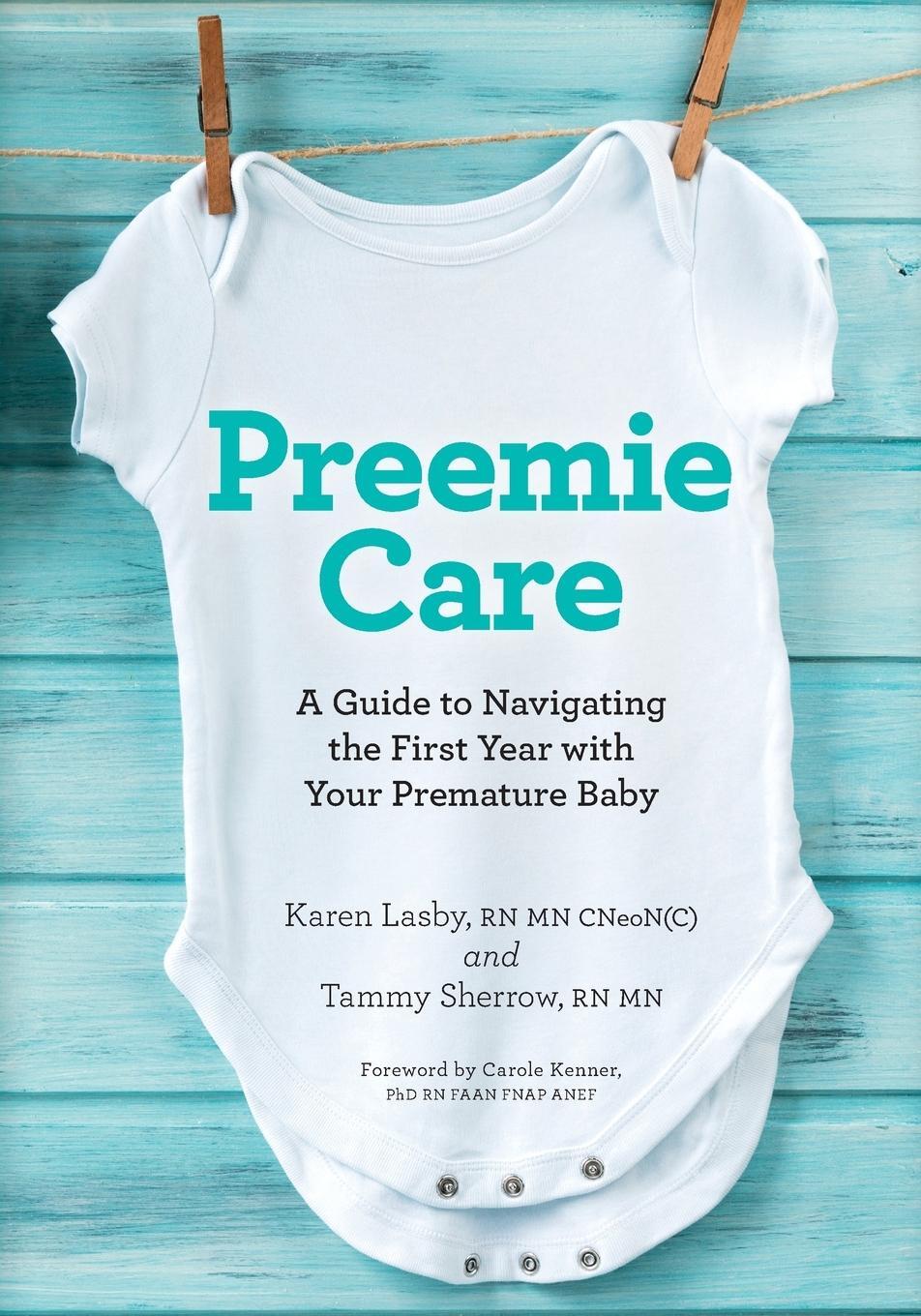 Cover: 9781999044305 | Preemie Care | Tammy Sherrow | Taschenbuch | Paperback | Englisch